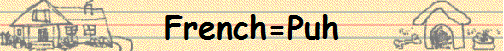 French=Puh